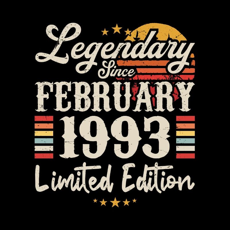 Legendary Since February 1993 | Limited Edition