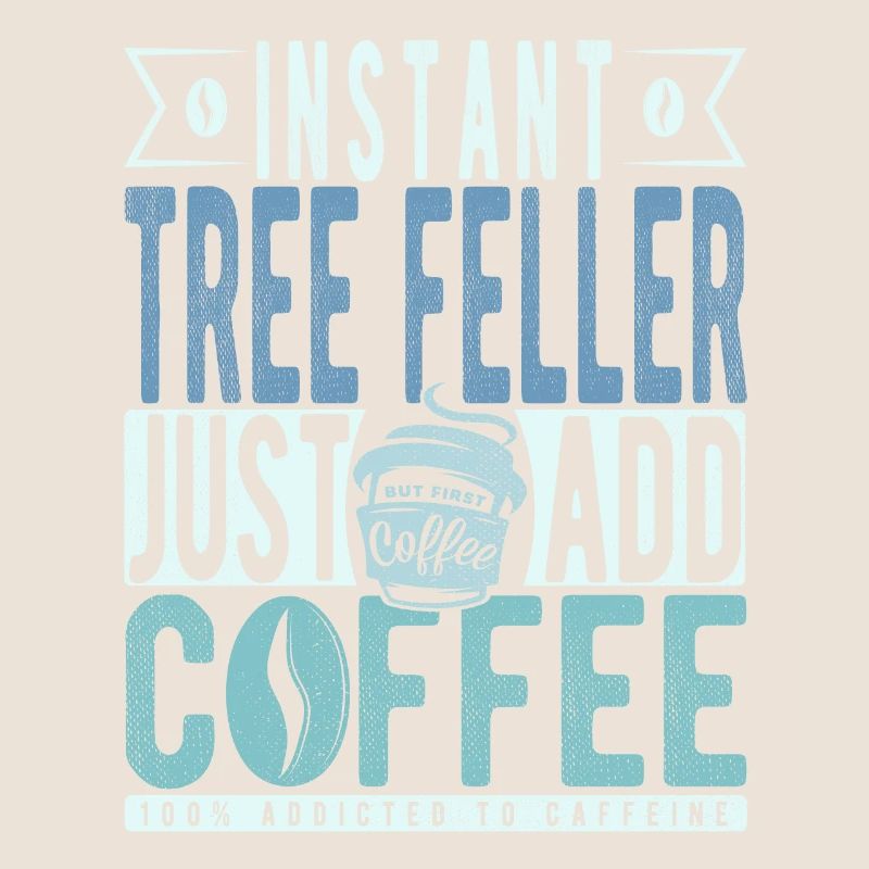 Baum Faller Kaffee Spruch