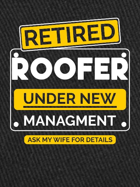 Roofer Retirement