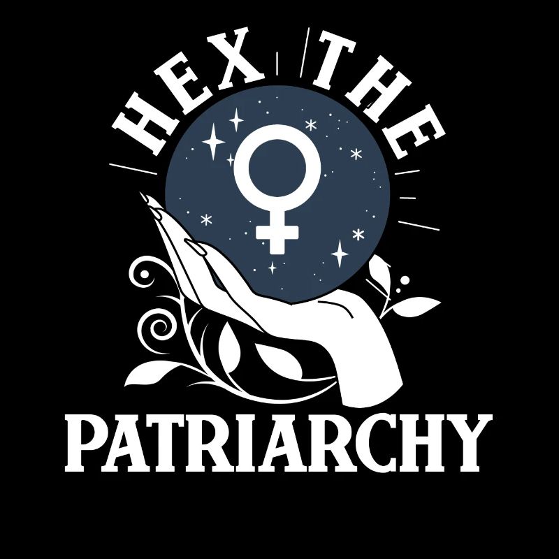 Feminist Witch Hex The Patriarchy