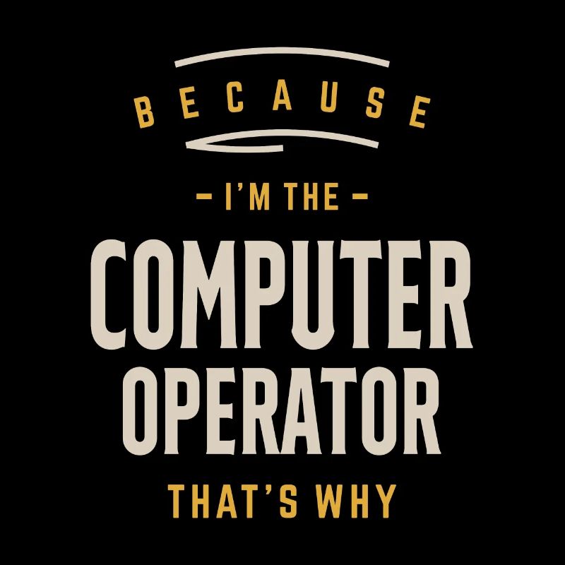 Computer Operator Job Occupation Birthday Worker