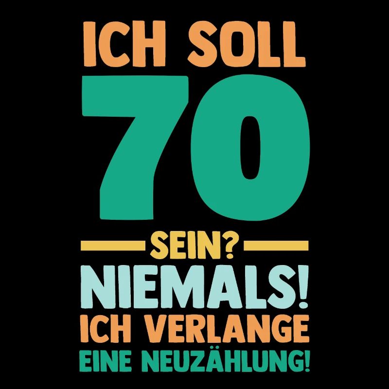 Siebzig 70 Jahre Siebzigster Geburtstag