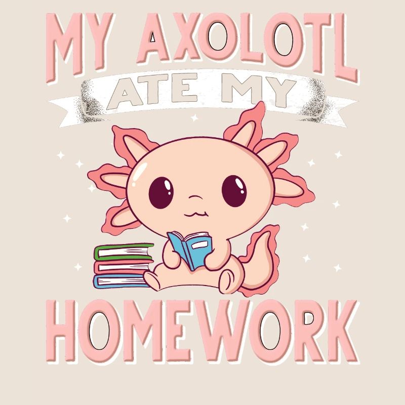 Axolotl. Mon Axolotl a mangé mes devoirs