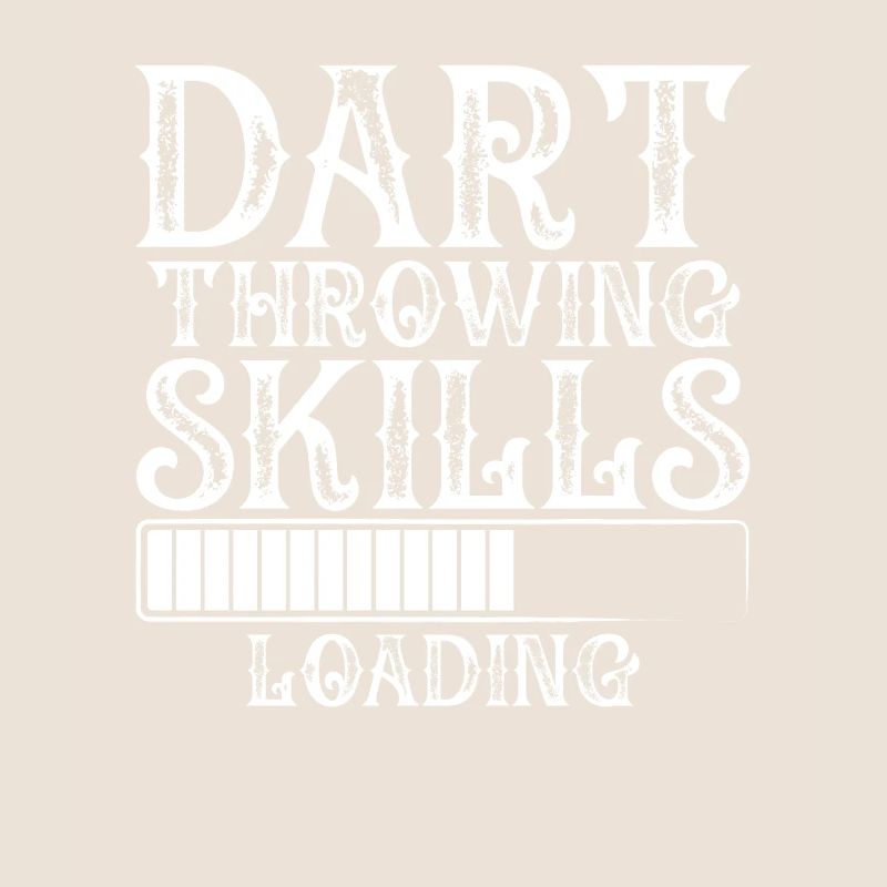 Loading dart throwing skills