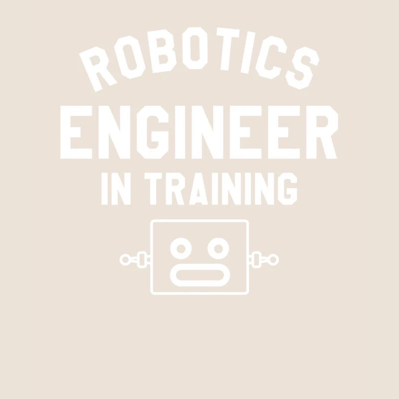 Robotics Engineer In Training Science Engineering