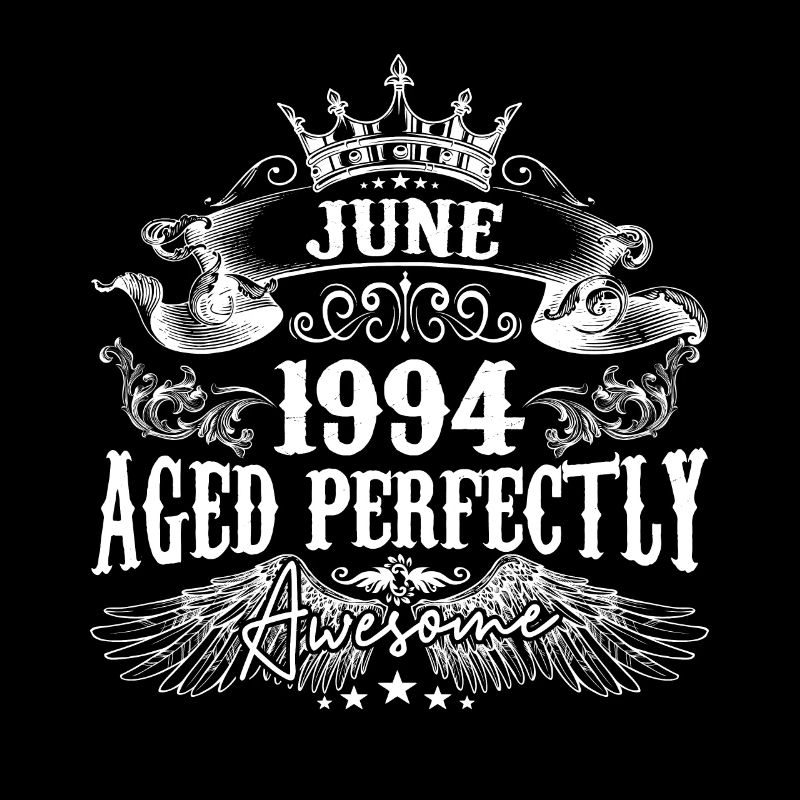 1994 | Juni 1994 Geburtstag Perfekt gealtert