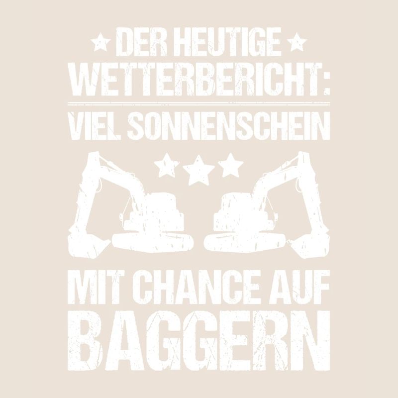Baggerfahrer Baggerführer Heavy Equipment Operator
