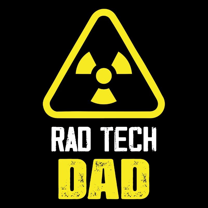 Rad Tech Dad X-Ray Rad Tech Radiologie