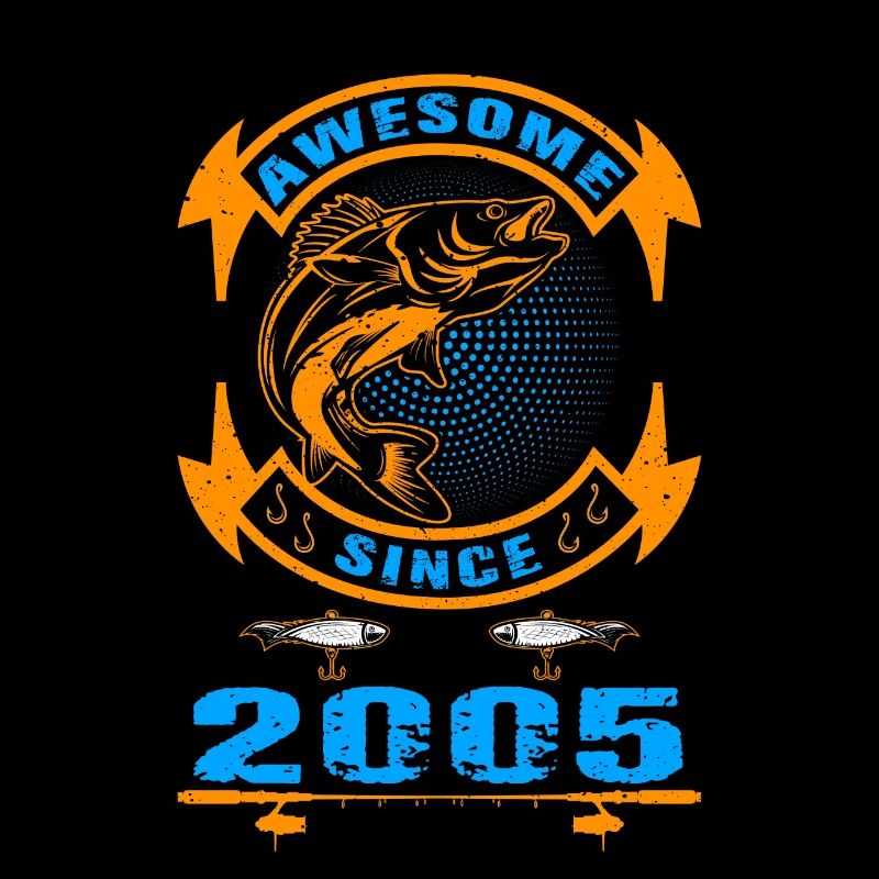 Awesome since 2005. Angel, Angler Geburtstag