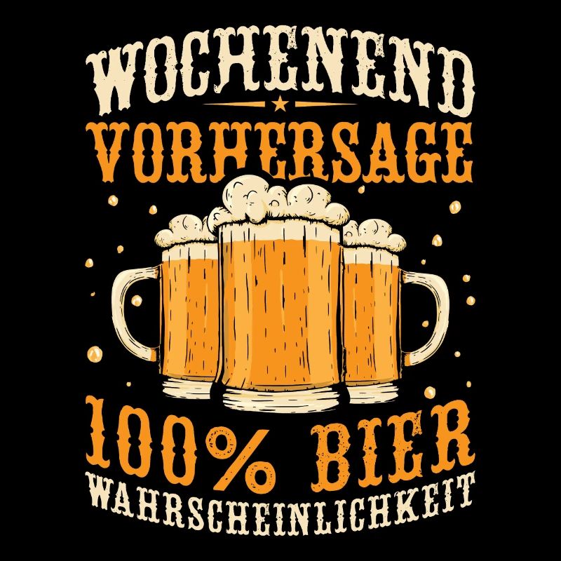 Wochenend Vorhersage 100% Bier Wahrscheinlichkeit
