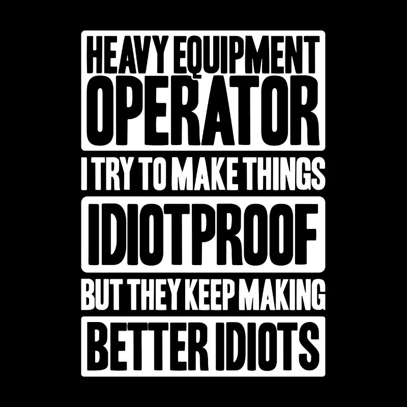 Baggerfahrer Baggerführer Heavy Equipment Operator