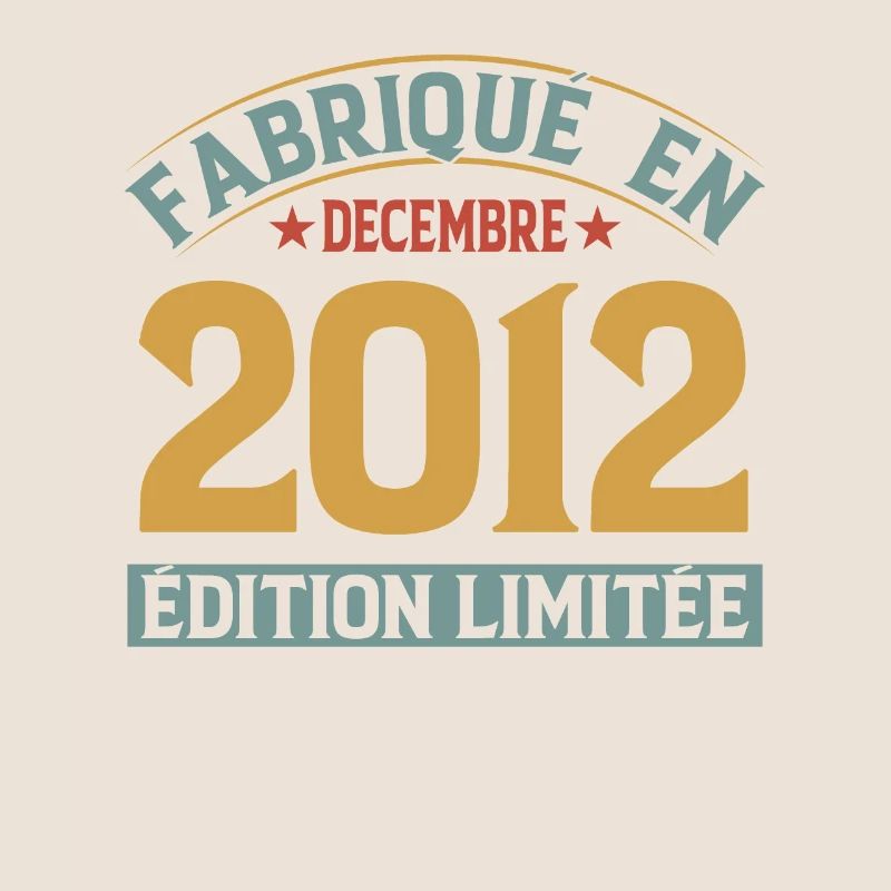 Fabriqué En Décembre 2012 Édition Limitée