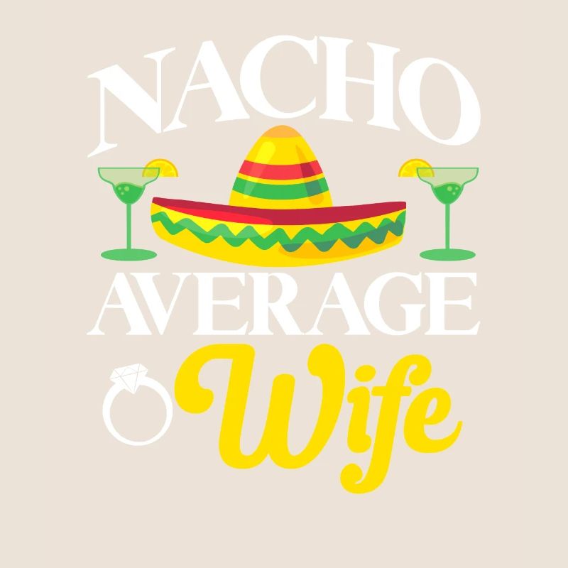 Cinco de Mayo Nacho Durchschnittliche Ehefrau Mexi