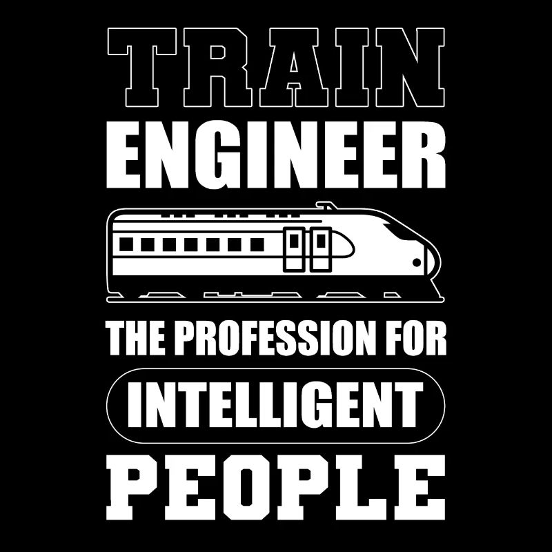 Train Engineer The Profession For Intelligent