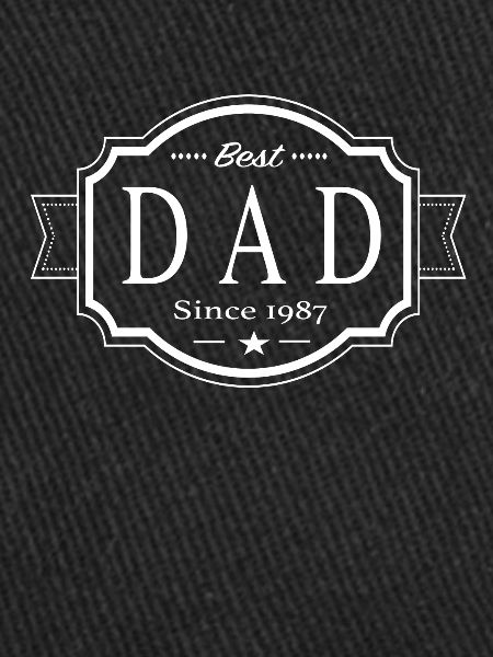 Best dad since 1987