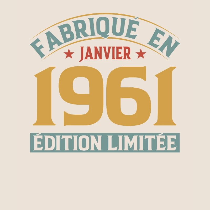 Fabriqué En Janvier 1961 Édition Limitée