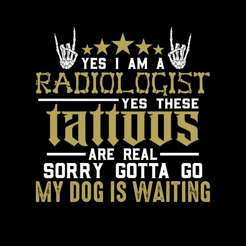 X-ray Tech Yes I Am A Radiologist Rad Tech Science