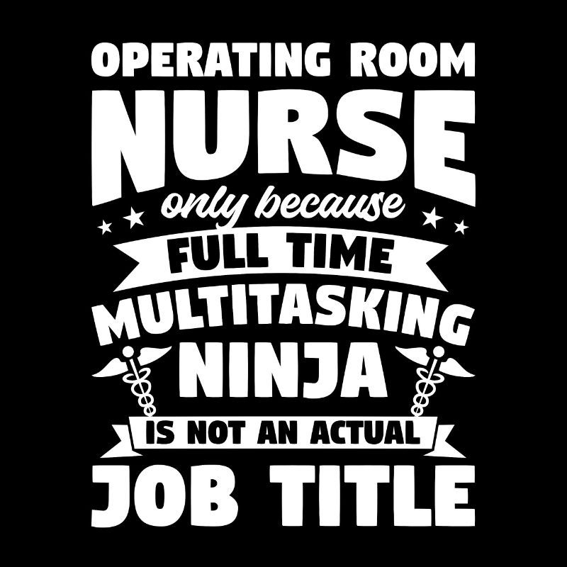 Operating Room Nurse Only Because Full Time OR