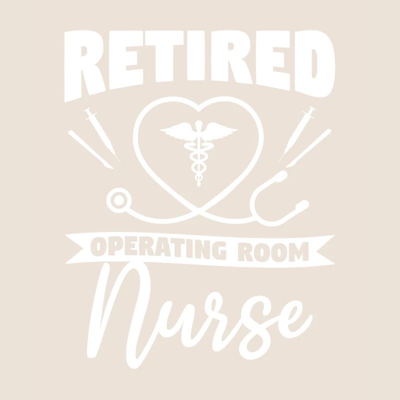 Pensionierte OP-Krankenschwester ODER Ruhestandsschwestern