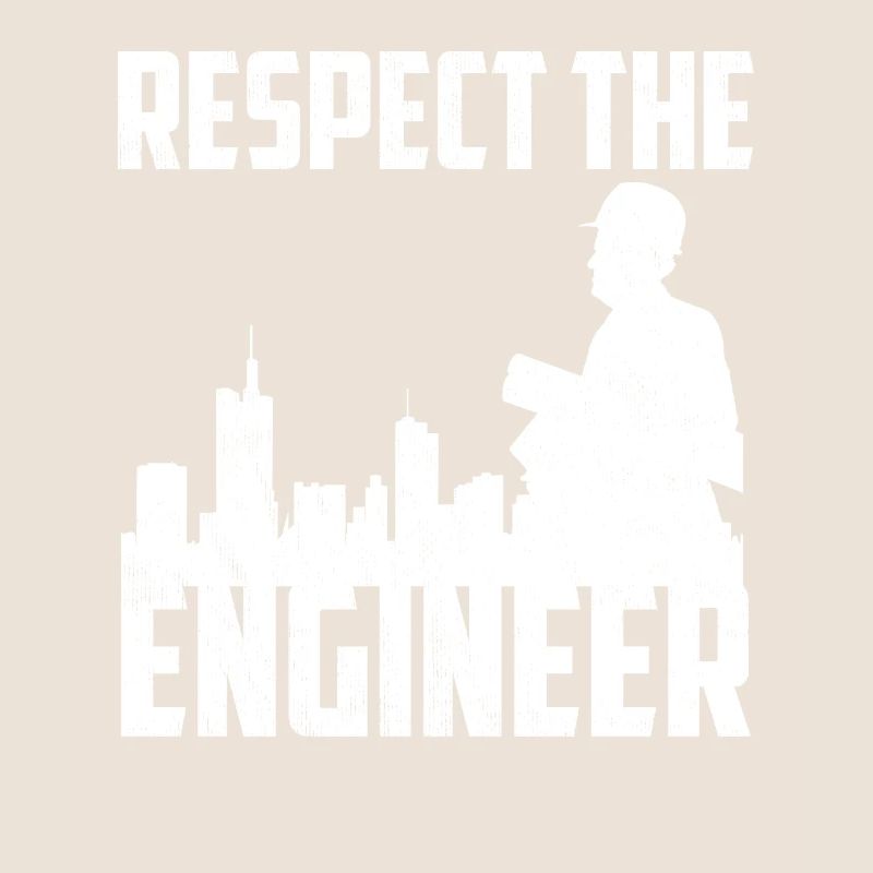Fun Respect The Engineer Cool Mechanical Engineer