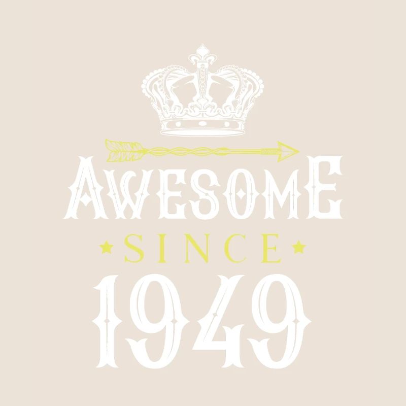 1949 awesome since