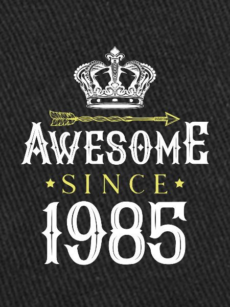 Awesome Since (1985)