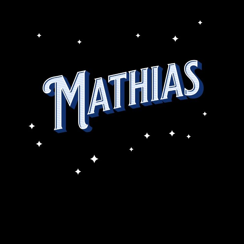 Mathia's name personalized
