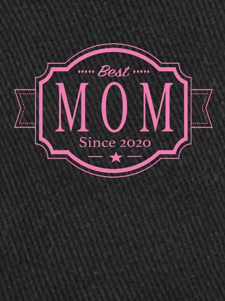 Best Mom since 2020