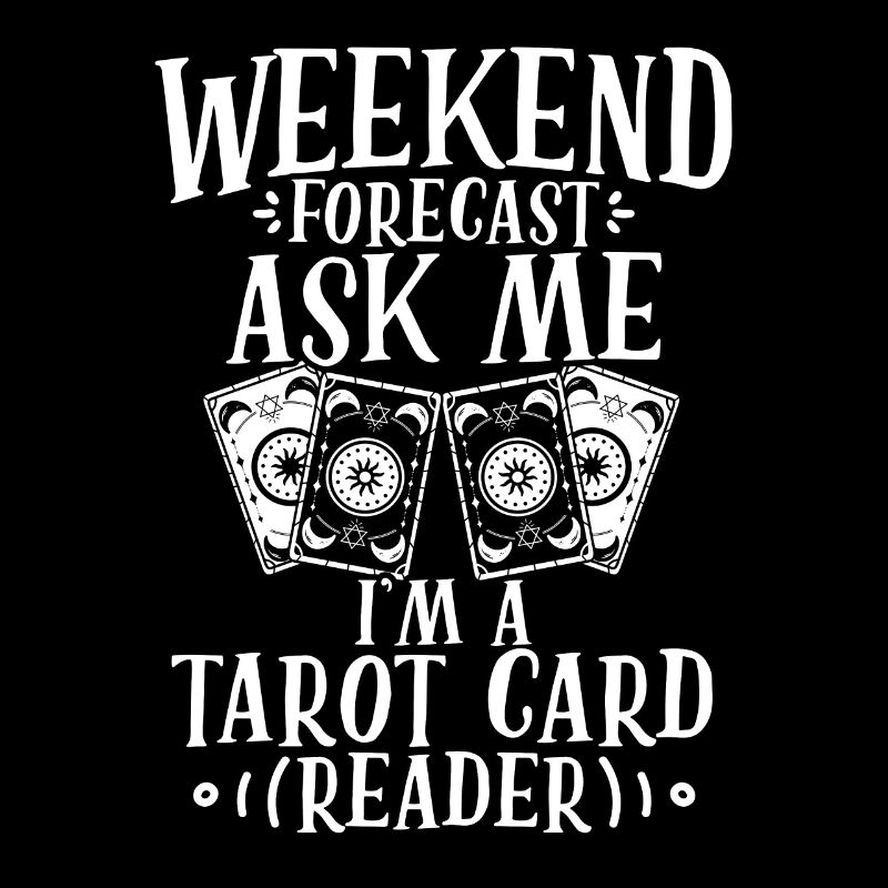 Weekend Forecast Funny Tarot Card Cartomancy A