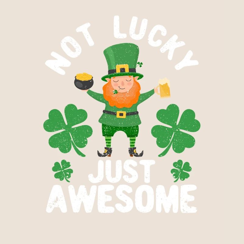Pas heureux juste génial Saint-Patrick