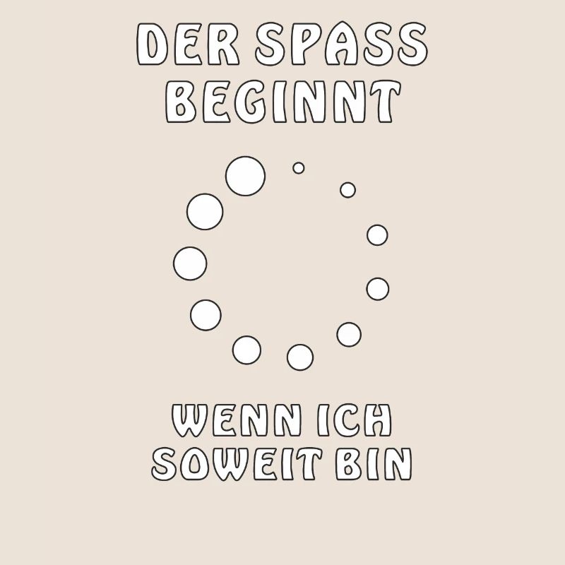 WARTEN DER SPASS BEGINNT