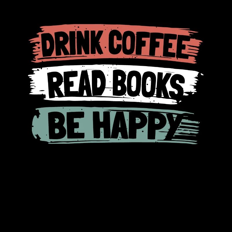 Drinking coffee, reading books, being happy