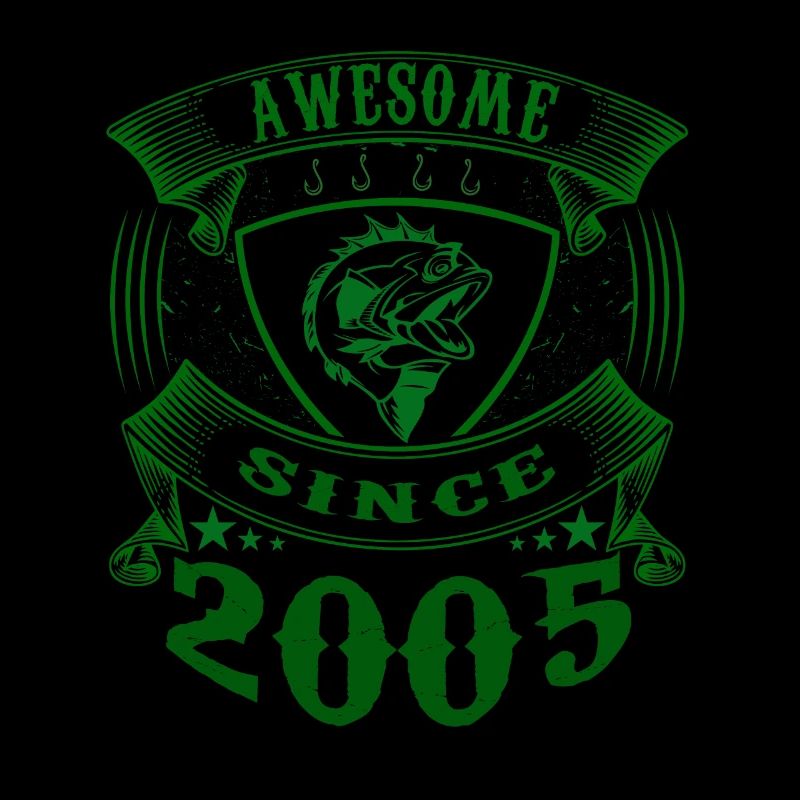 Awesome since 2005. Angel, Angler Geburtstag