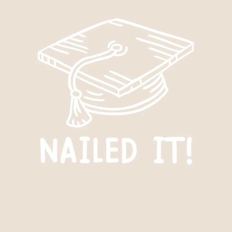 Nailed it Schulabschluss Bachelor Master Abschluss