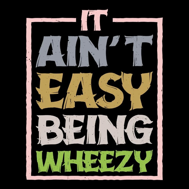 It Ain't Easy Being Wheezy 12