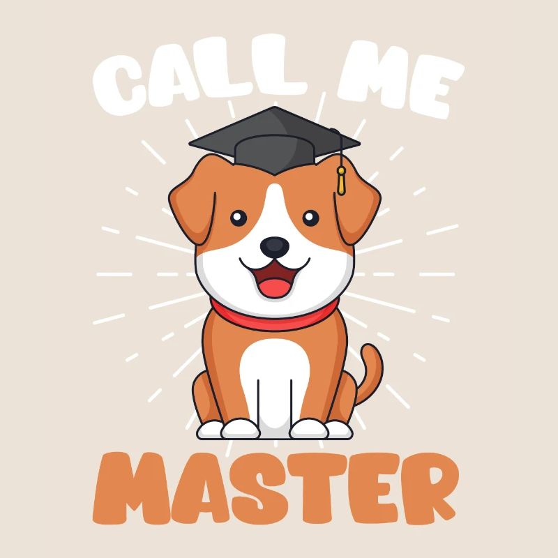 Call Me Master Dogs Fan Master Degree