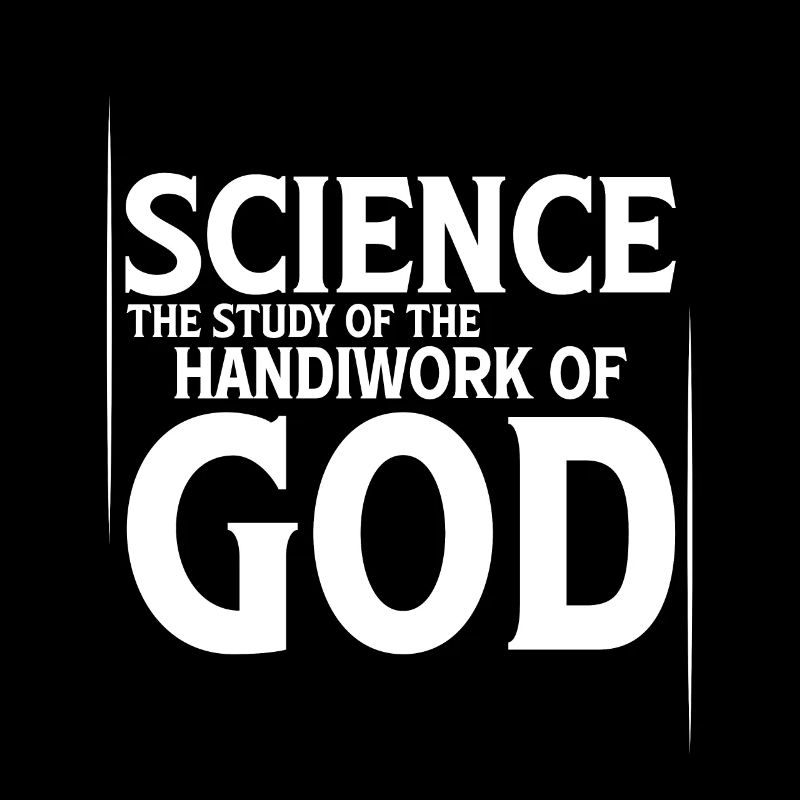 Science, L’étude de l’œuvre de Dieu 2