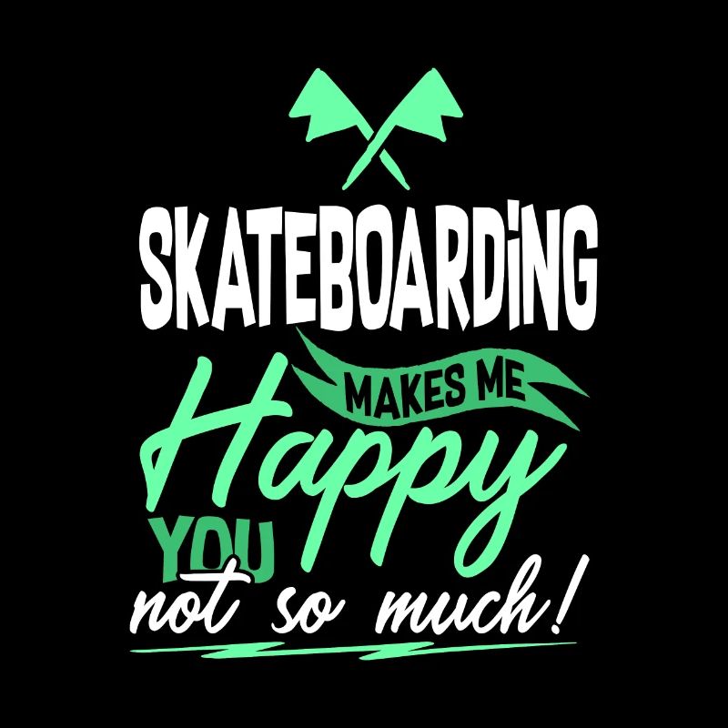Skateboarding Sprüche