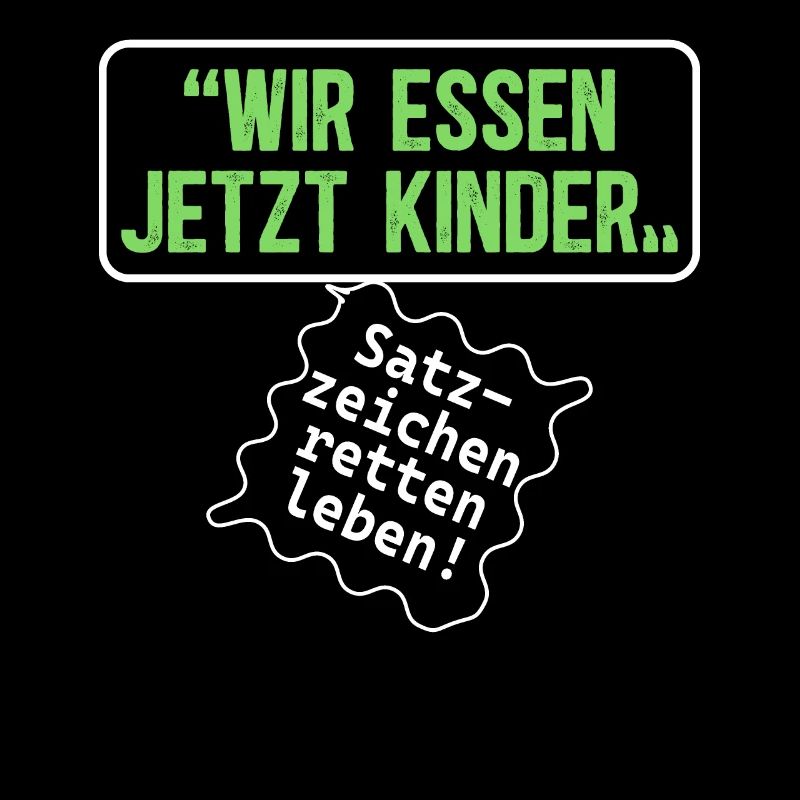 Wir Essen Jetzt Kinder Satzzeichen Retten Leben