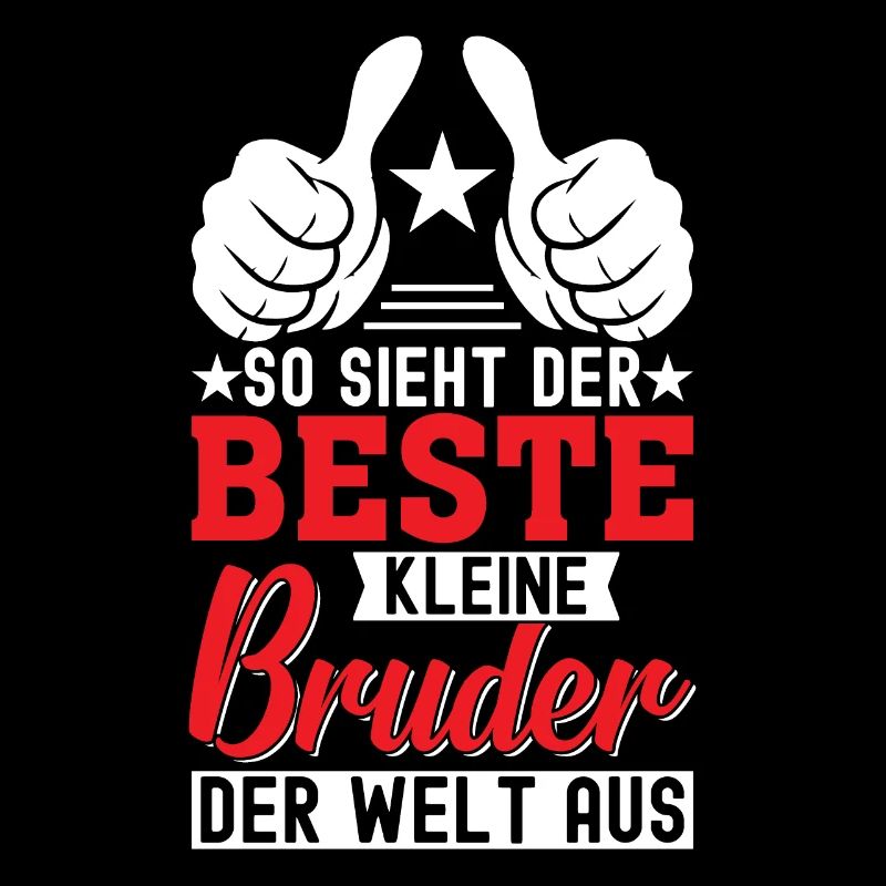 So Sieht Der Beste Kleine Bruder Der Welt Aus