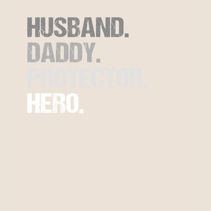Husband Daddy Protector Hero
