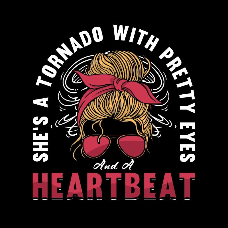 Tornadoes She's A Tornado With Loves Storm Chasing
