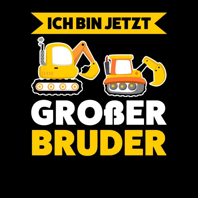 Großer Bruder Bagger Grosser Bruder Geschenk