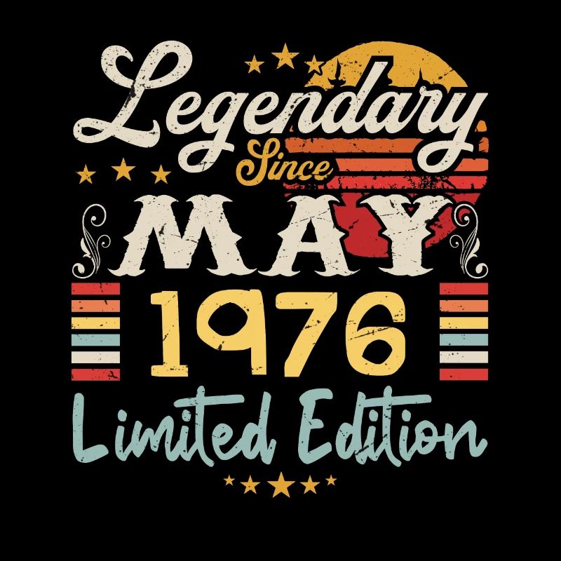 Legendary since May 1976 Limited Edition