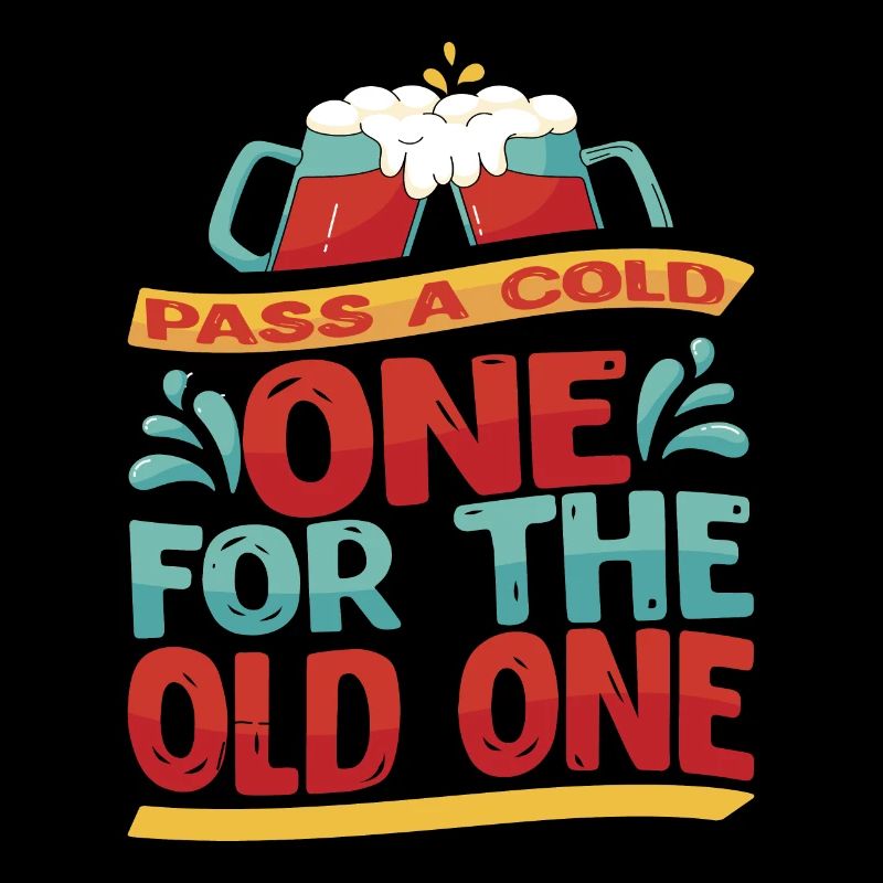 Pass A Cold One For The Old One 3