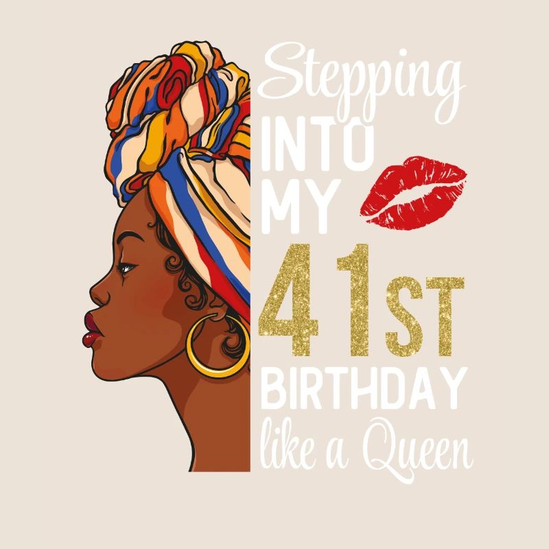 Entrer dans mon 41e anniversaire comme une reine