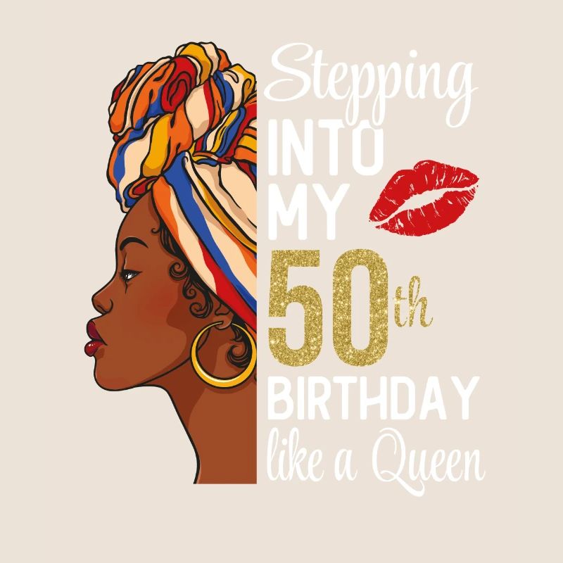 Entrer dans mon 50e anniversaire comme une reine
