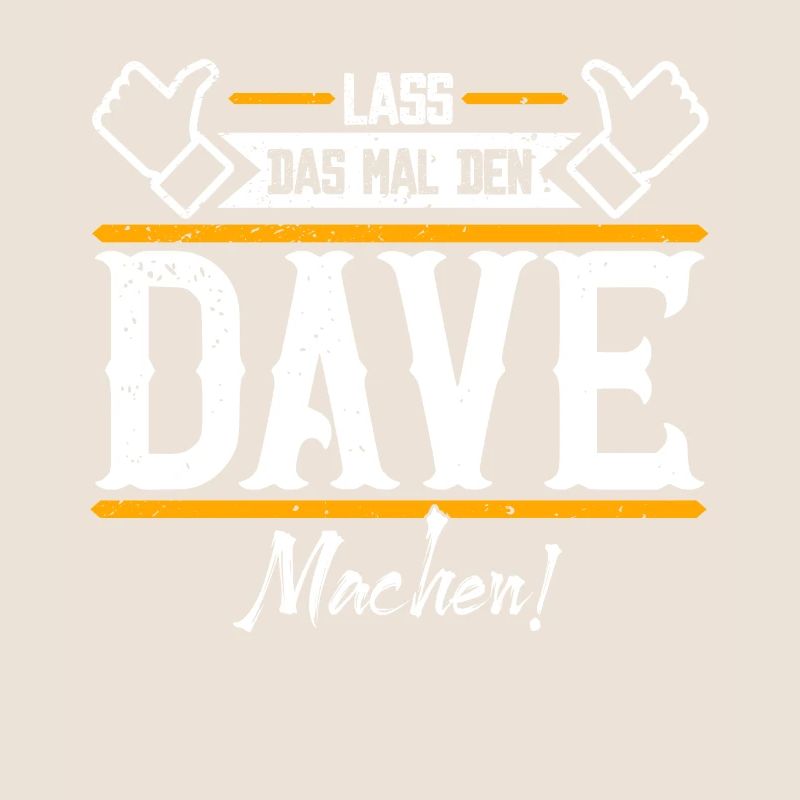 Dave Geschenkidee Geschenk Geburtstag