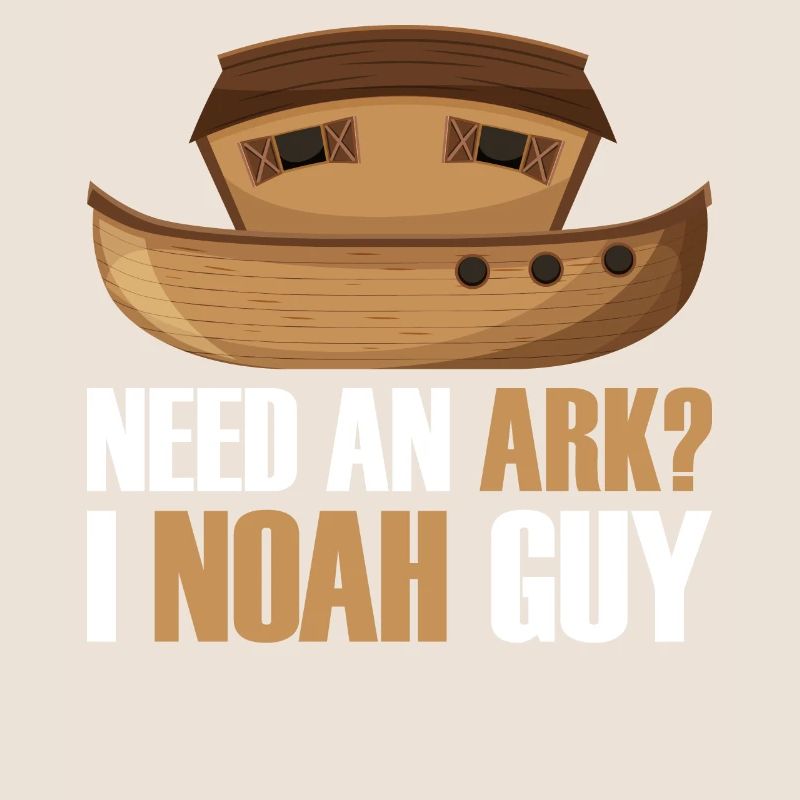 Benötigen Sie Eine Arche Noah Guy Funny Archa Noah