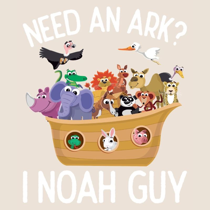 Benötigen Sie Eine Arche Noah Guy Funny Archa Noah